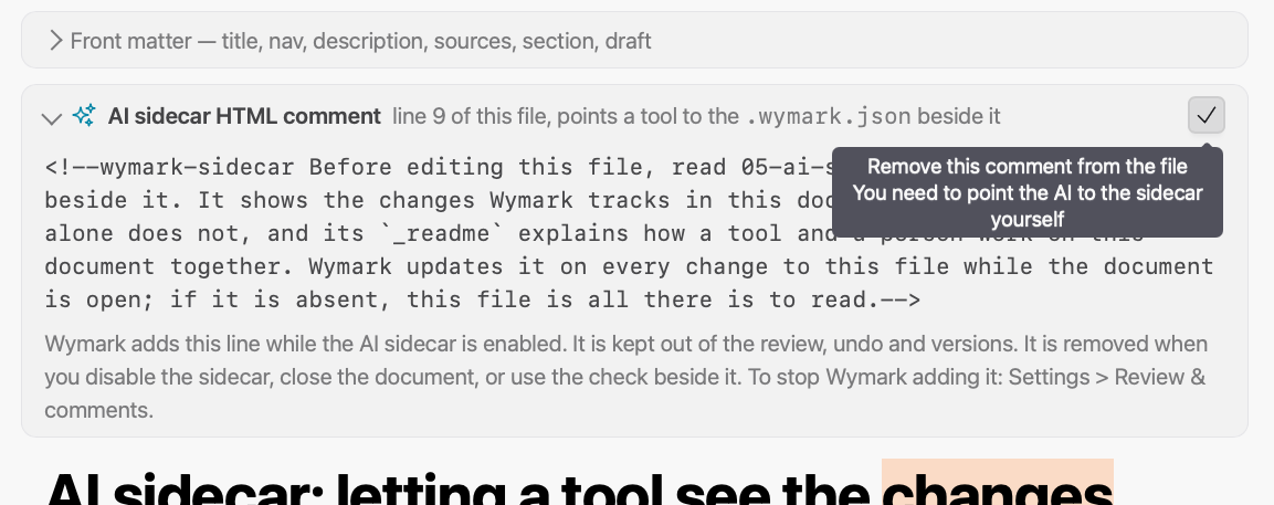 A card above the document's title, headed AI sidecar HTML comment, line 9 of this file, points a tool to the .wymark.json beside it. It shows the comment's text, a line on when Wymark adds and removes it, and a check at its right edge with the tooltip: Remove this comment from the file. You need to point the AI to the sidecar yourself.