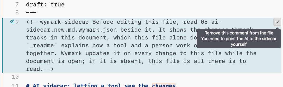 Line 9 of the file in the Source view, directly after the front matter: the whole HTML comment on a tinted background, with a sparkles icon beside the line number and a check at the right edge showing the same tooltip.