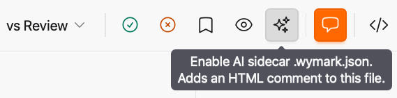 The ribbon with the pointer over the sparkles button and its tooltip: Enable AI sidecar .wymark.json. Adds an HTML comment to this file.