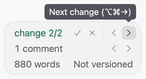 The status chip with the pointer on its Next change button, and the tooltip Next change (Option-Command-Right).